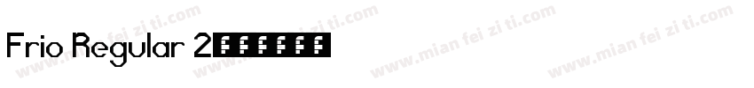 Frio Regular 2字体转换